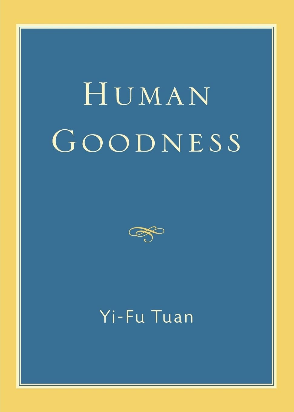 Human Goodness,Used