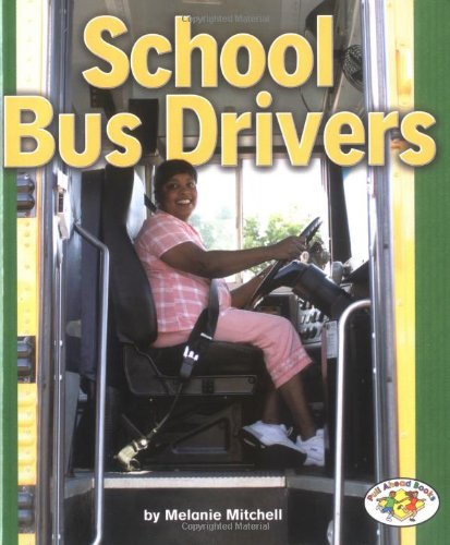 School Bus Drivers (Pull Ahead Books),Used