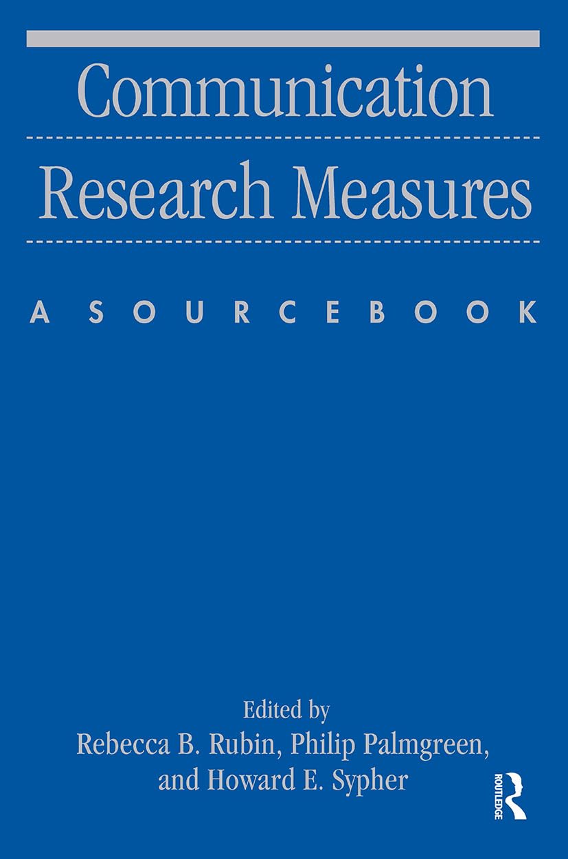 Communication Research Measures (Routledge Communication Series),Used