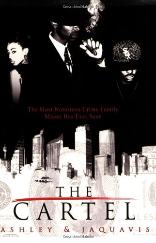 The Cartel (Cartel, Book 1),New