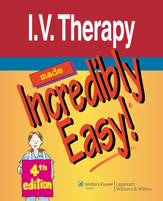 I.V. Therapy Made Incredibly Easy!,Used