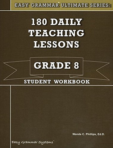 Easy Grammar Grade 8 Student 180 Daily Teaching Lessons,Used