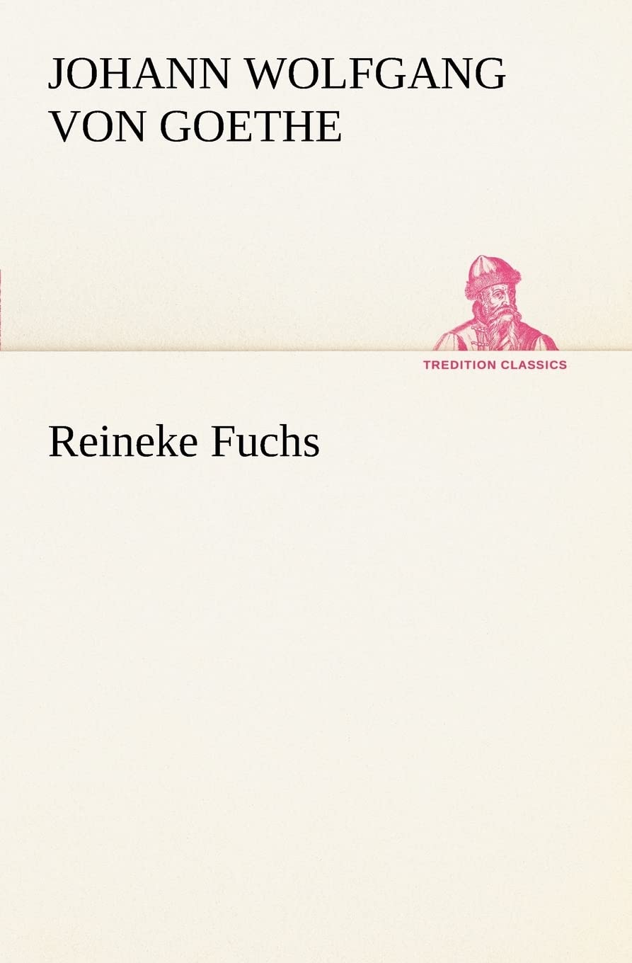 Reineke Fuchs (French Edition),Used