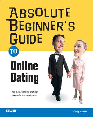 Absolute Beginners Guide To Online Dating