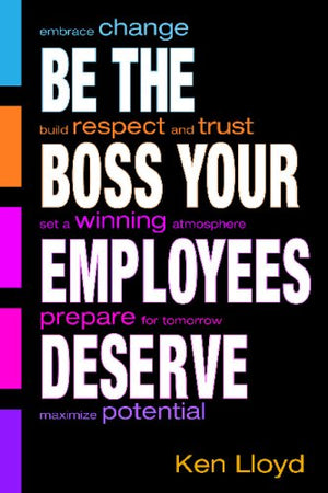 Be the Boss Your Employees Deserve,Used
