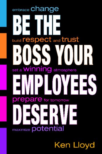 Be the Boss Your Employees Deserve,Used