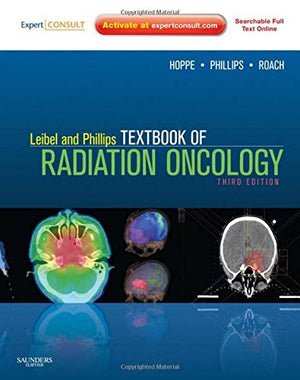 Leibel and Phillips Textbook of Radiation Oncology: Expert Consult  Online and Print,Used