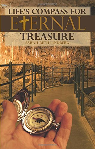 Life's Compass for Eternal Treasure: Based on Psalm 37: 36,Used