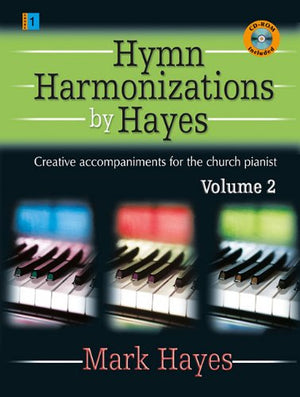 Hymn Harmonizations by Hayes, Volume 2: Creative Accompaniments for the Church Pianist,Used
