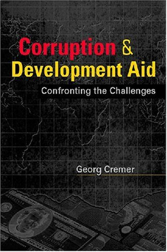 Corruption & Development Aid: Confronting the Challenges,Used