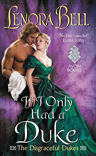 If I Only Had a Duke: The Disgraceful Dukes (The Disgraceful Dukes, 2),Used