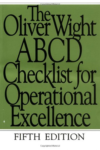 The Oliver Wight ABCD Checklist for Operational Excellence,Used
