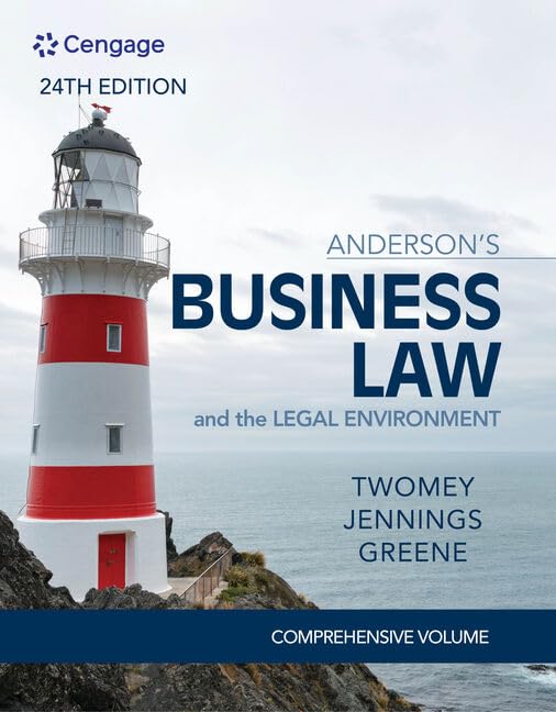 Andersons Business Law & The Legal Environment  Comprehensive Edition (MindTap Course List)