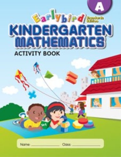 Earlybird Kindergarten Mathematics: Activity Book A (Standards Edition),New