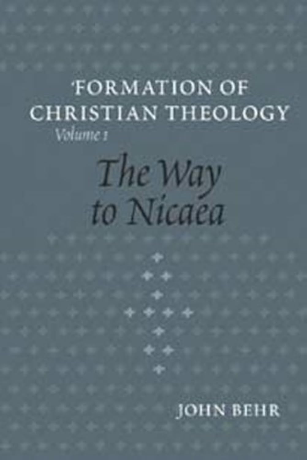 The Way to Nicaea (The Formation of Christian Theology, V. 1),Used