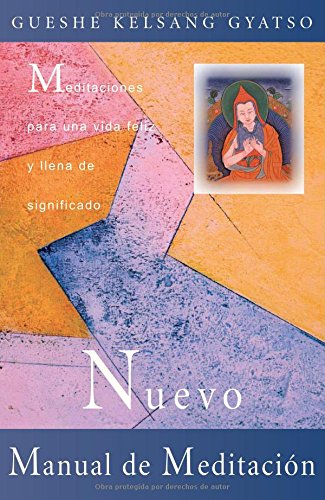 Nuevo manual de meditacin (The New Meditation Handbook): Meditaciones para una vida feliz y llena de significado (Spanish Edit,Used