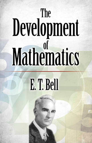The Development of Mathematics (Dover Books on Mathematics),New