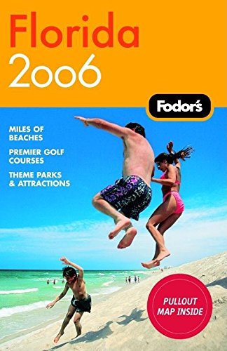 Fodor's Florida 2006 (Travel Guide),Used