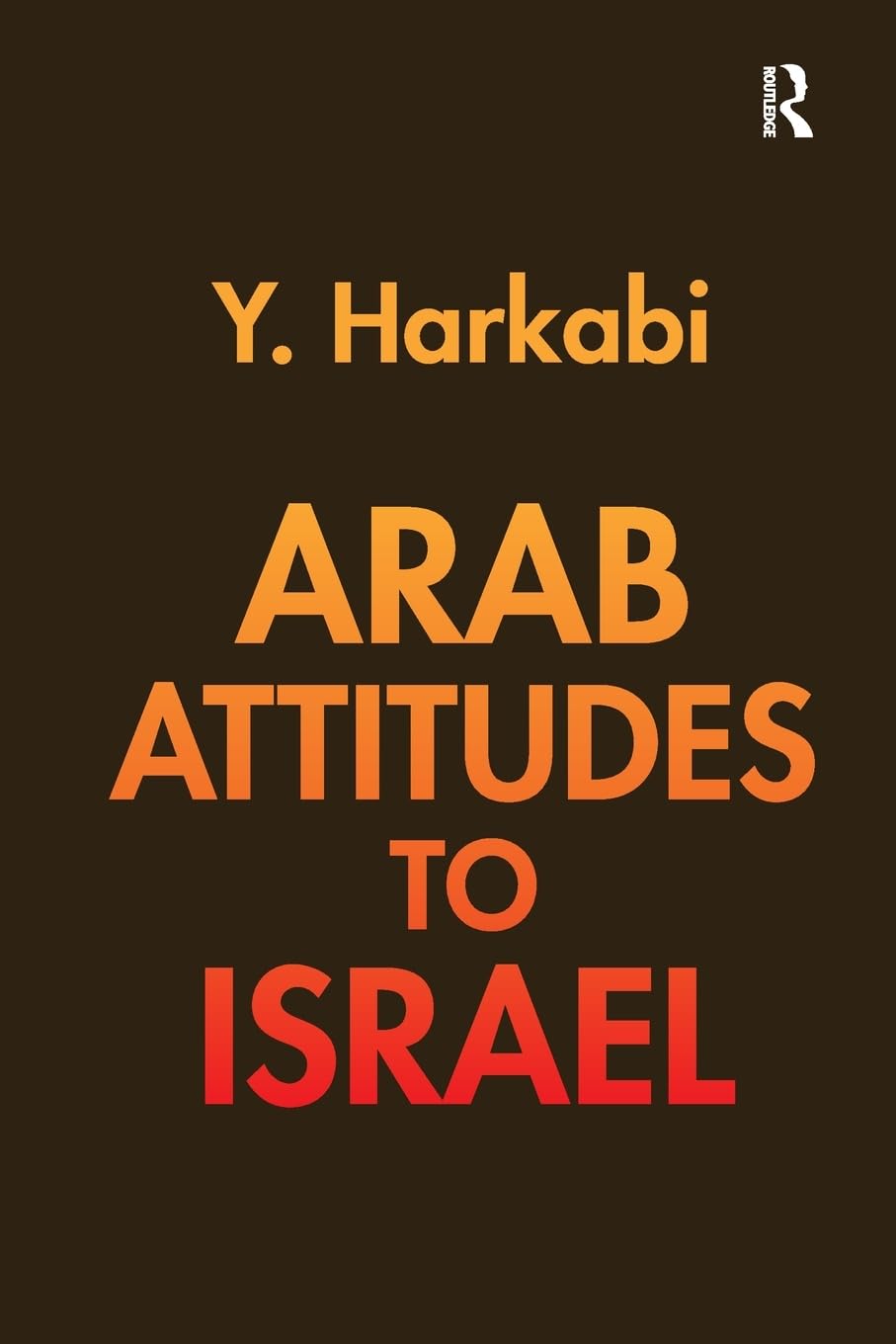 Arab Attitudes to Israel,Used