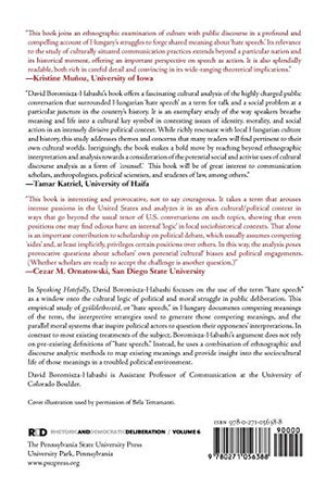 Speaking Hatefully: Culture, Communication, and Political Action in Hungary (Rhetoric and Democratic Deliberation),Used