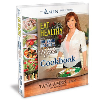 Eat Healthy with the Brain Doctors Wife Cookbook: The Amen Solution-New Condition