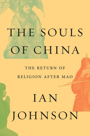 The Souls of China: The Return of Religion After Mao,Used