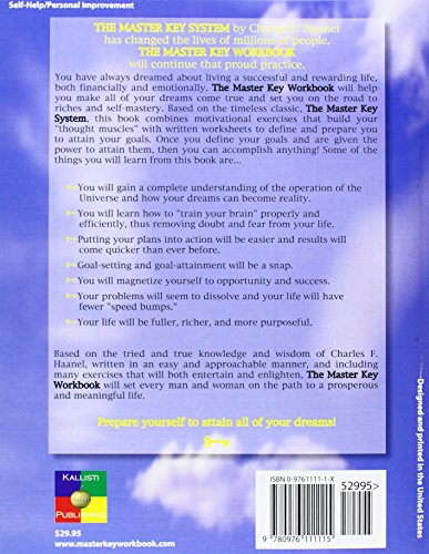 The Master Key Workbook: A Complete Method of SelfMastery and Goal Attainment Based on The Master Key System, the Legendary Boo,Used