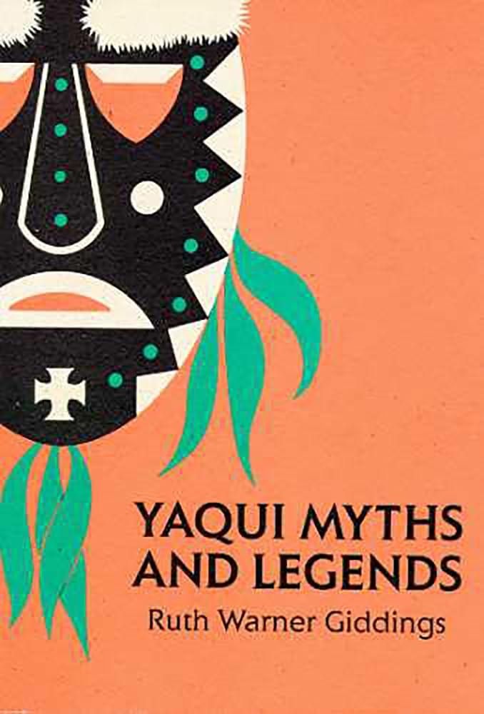 Yaqui Myths And Legends (Volume 2),Used