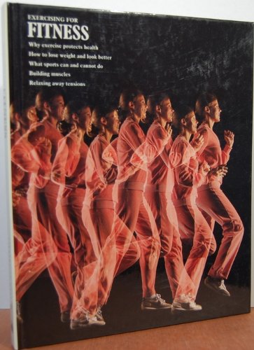 Exercising for fitness (Library of health),Used