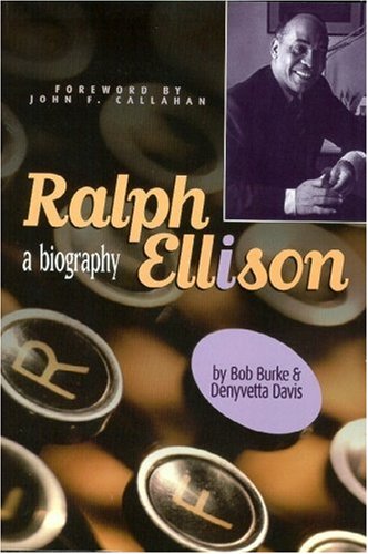 Ralph Ellison: A Biography (Oklahoma Trackmaker Series),Used
