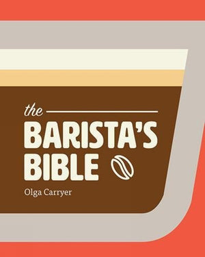 Barista's Bible,Used