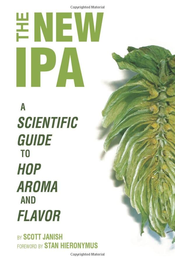 The New Ipa: Scientific Guide To Hop Aroma And Flavor,Used