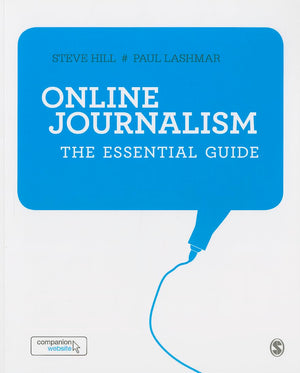Online Journalism: The Essential Guide,Used