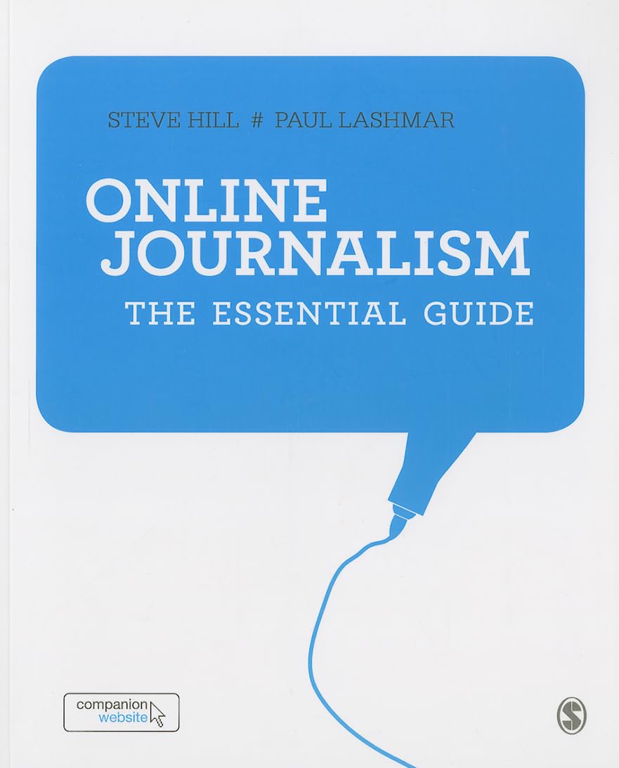 Online Journalism: The Essential Guide,Used