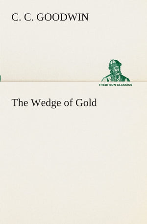 The Wedge of Gold,Used