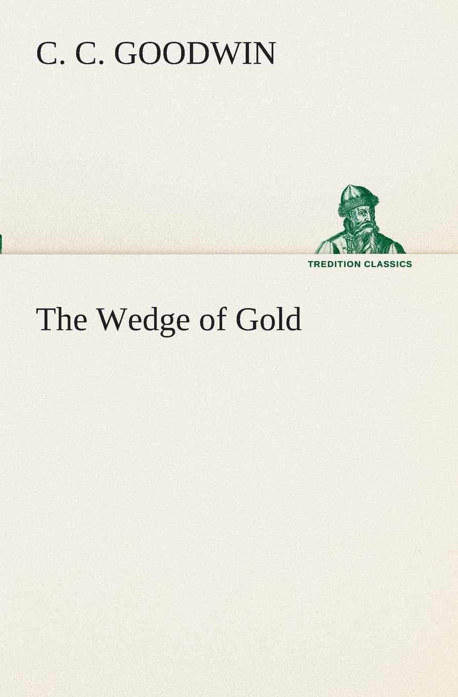 The Wedge of Gold,Used