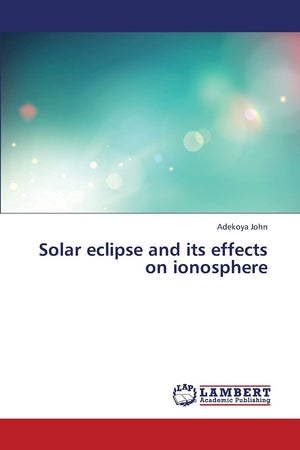 Solar eclipse and its effects on ionosphere,Used
