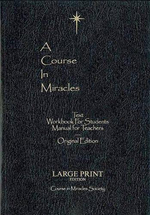 A Course in Miracles: Text / Workbook for Students / Manual for Teachers,Used