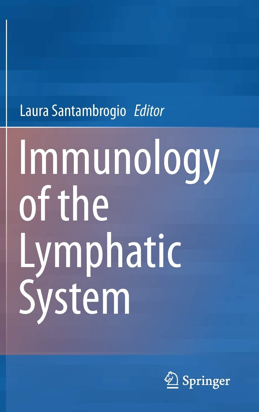 Immunology of the Lymphatic System,Used