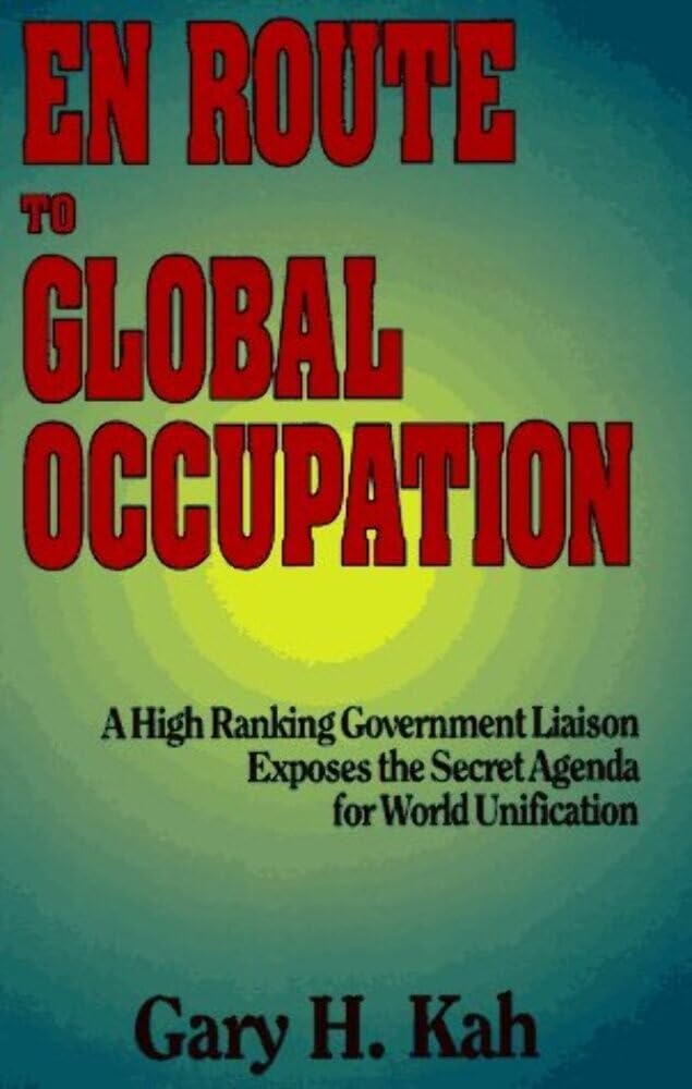 En Route to Global Occupation,New