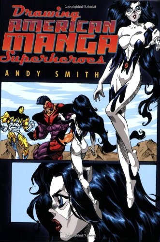 Drawing American Manga Superheroes,Used