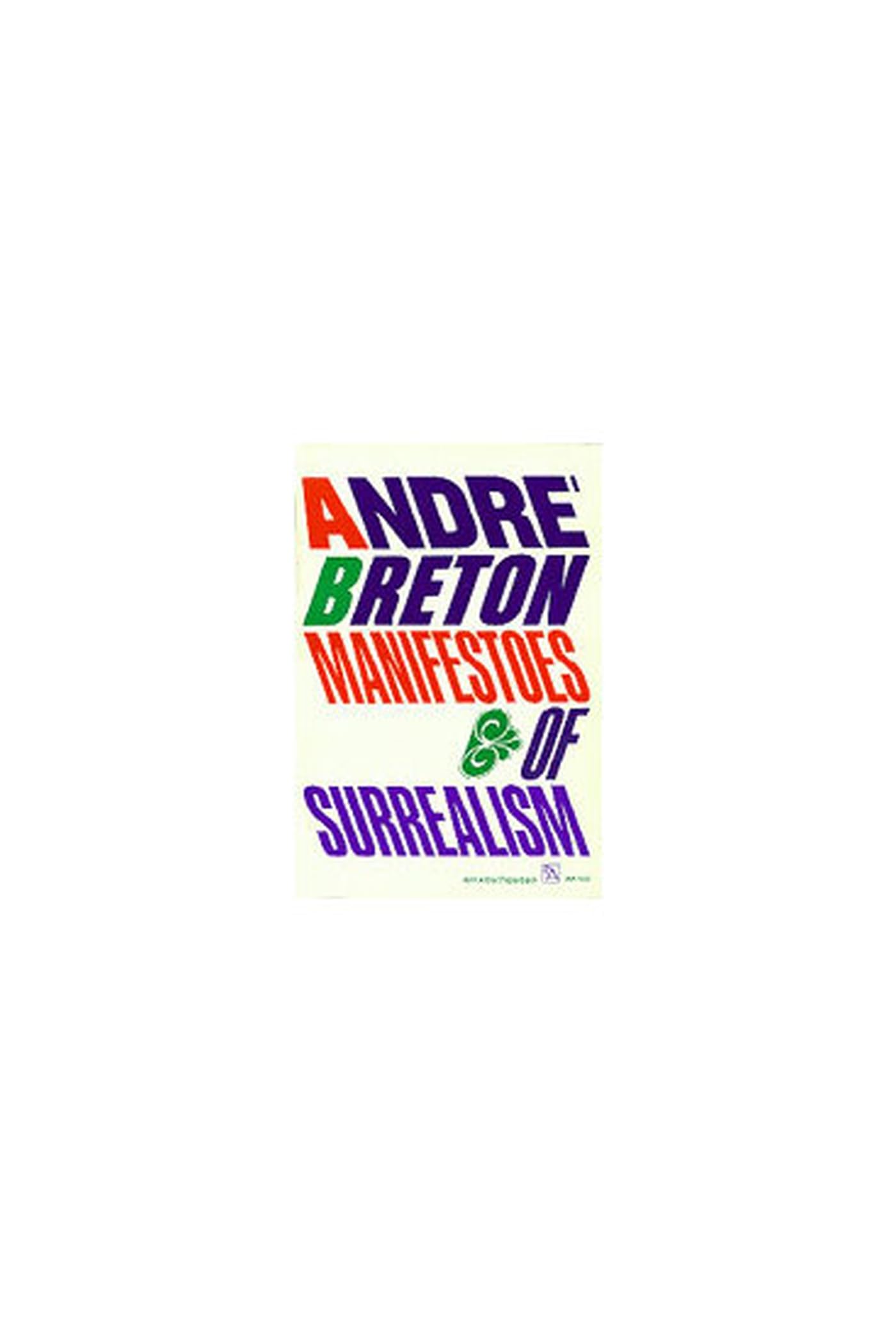 Manifestoes Of Surrealism (Ann Arbor Paperbacks),New