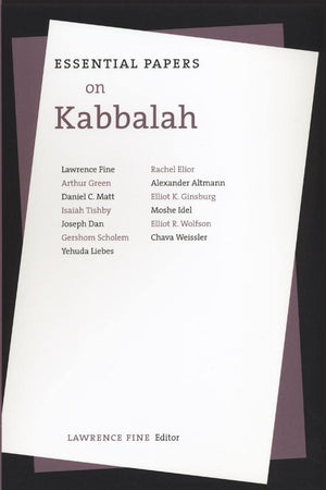 Essential Papers On Kabbalah (Essential Papers On Jewish Studies, 7),New