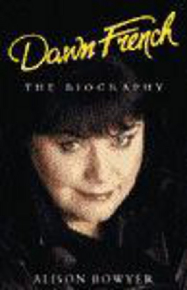 Dawn French: The Biography,Used