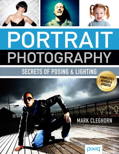 Portrait Photography: Secrets of Posing & Lighting,Used
