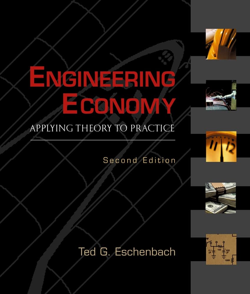 Engineering Economy: Applying Theory to Practice,Used