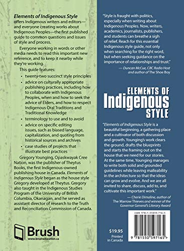 Elements Of Indigenous Style: A Guide For Writing By And About Indigenous Peoples
