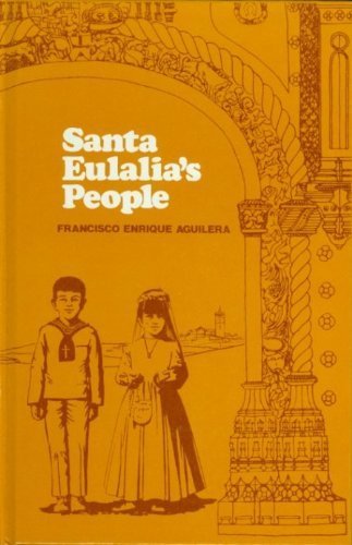 Santa Eulalia's people: Ritual structure and process in an Andalucian multicommunity (Monograph  The American Ethnological Soci,Used