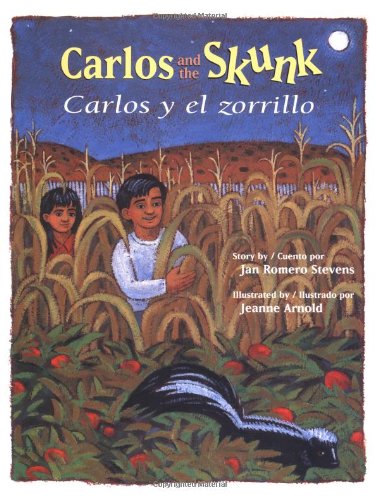 Carlos And the Skunk / Carlos y el zorrillo (English and Spanish Edition),Used