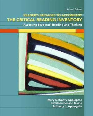 Reader's Passages to Accompany The Critical Reading Inventory Assessing Students' Reading and Thinking,New